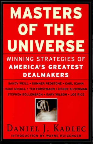 Masters of the Universe: Winning Strategies of America's Greatest Dealmakers (Paperback)