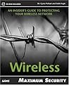 Maximum Wireless Security