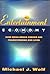 The Entertainment Economy: ...