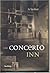 The Concerto Inn (New Writing)
