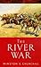 The River War: An Account of the Re-Conquest of the Soudan (Lost Treasures Series)