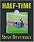 Half-Time by Steve Devereaux