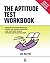 The Aptitude Test Workbook