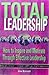 Total Leadership by Jim Barrett