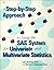 A Step-by-Step Approach to Using the SAS System for Univariat... by Larry Hatcher