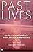 Past Lives: An Investigation into Reincarnation Memories