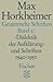 Gesammelte Schriften in 19 Bänden: Band 5: » Dialektik der Aufklärung « und Schriften 1940-1950 (Max Horkheimer, Gesammelte Schriften in 19 Bänden (Taschenbuchausgabe))