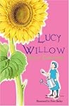 Lucy Willow by Sally Gardner