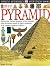 Eyewitness: Pyramid (Eyewitness Books)