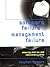 Software Failure: Management Failure: Amazing Stories and Cautionary Tales (Wiley Series in Software Engineering Practice)
