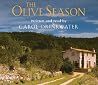 The Olive Season ...