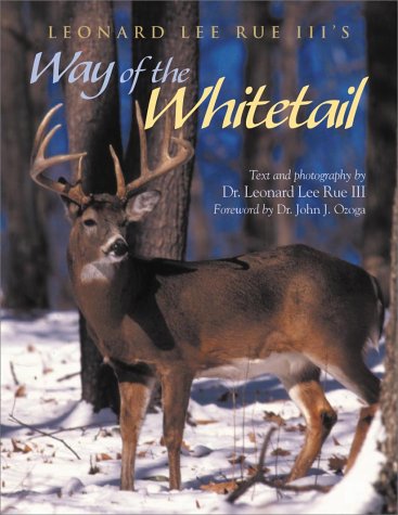 Leonard Lee Rue III's Way of the Whitetail (Hardcover)