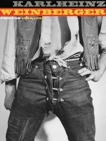 Karlheinz Weinberger: Photos, 1954-1995 (Hardcover)