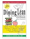 Dining Lean: How to Eat Healthy in Your Favorite Restaurants Dining Lean: How to Eat Healthy in Your Favorite Restaurants