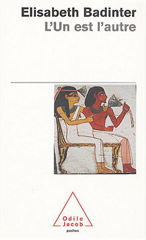 L'Un est l'autre: Des relations entre hommes et femmes (Mass Market Paperback)