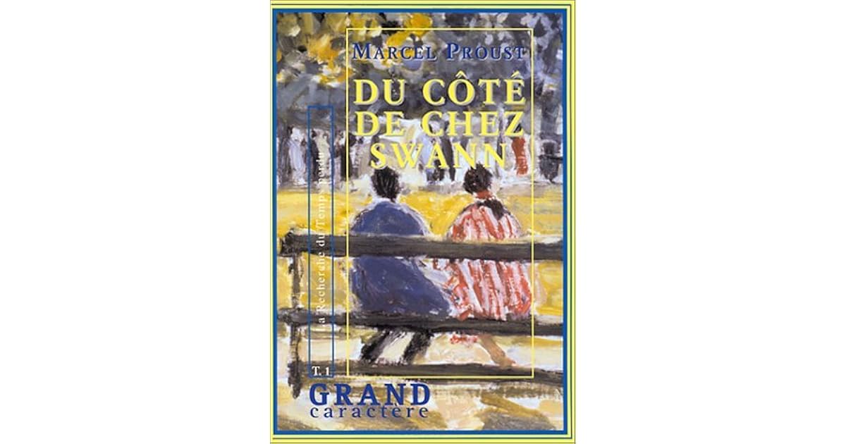 Du côté de chez Swann by Marcel Proust