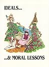 Ideals and Moral Lessons: From Actual Occurrences (Boys and Girls Fireside)