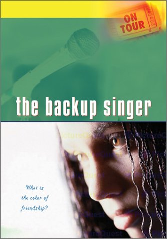 On Tour: The Backup Singer-What is the Color of Friendship (Paperback)