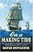 On a Making Tide (Nelson and Emma, #1)