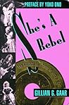 She's A Rebel by Gillian G. Gaar