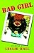 Bad Girl: 22 Stories