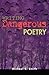 Writing Dangerous Poetry by Michael C. Smith
