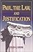Paul, the Law, and Justific...