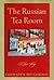 The Russian Tea Room: A Lov...