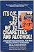 It's Ok to Say No to Cigarettes and Alcohol