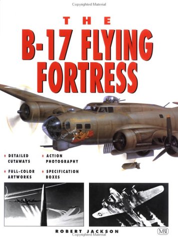 The B-17 Flying Fortress (Hardcover)