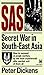 SAS: Secret War in South-Ea...