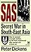 SAS: Secret War in South-East Asia