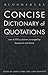 Bloomsbury concise dictionary of quotations
