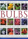 The Gardener's Guide to Bulbs The Gardener's Guide to Bulbs