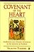 Covenant of the Heart: Meditations of a Christian Hermeticist on the Mysteries of Tradition
