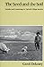 The Seed and the Soil by Carol Delaney The Seed and the Soil by Carol Delaney