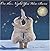 On the Night You Were Born by Nancy Tillman
