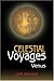 Celestial Voyages: Venus