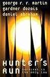 Hunter's Run by George R.R. Martin