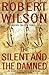 The Silent and the Damned (Javier Falcon, #2)