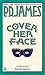 Cover Her Face by P.D. James