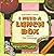 I Need a Lunch Box
