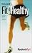 Travel Fit & Healthy (Fodor's FYI)