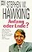 Anfang oder Ende?