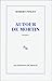 Autour de Mortin: Dialogues