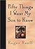 Fifty Things I Want My Son To Know by Roger Rueff