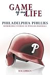 Game of My Life: Phillies