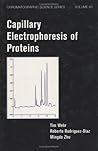 Capillary Electrophoresis of Proteins (Chromatographic Science Series)
