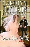 Lone Star Bride (Harlequin Historical, #808) Lone Star Bride (Harlequin Historical, #808)