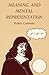 Meaning and Mental Representation (Bradford Books)